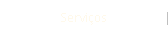 Servi�os
